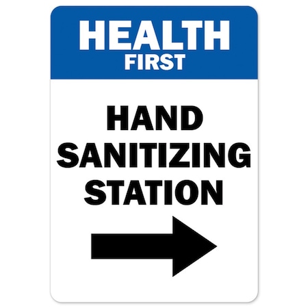 Public Safety Sign, Health First Hand Sanitizing Station, 14in X 10in Aluminum Sign